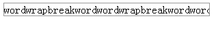 ͼ 1. û break-word